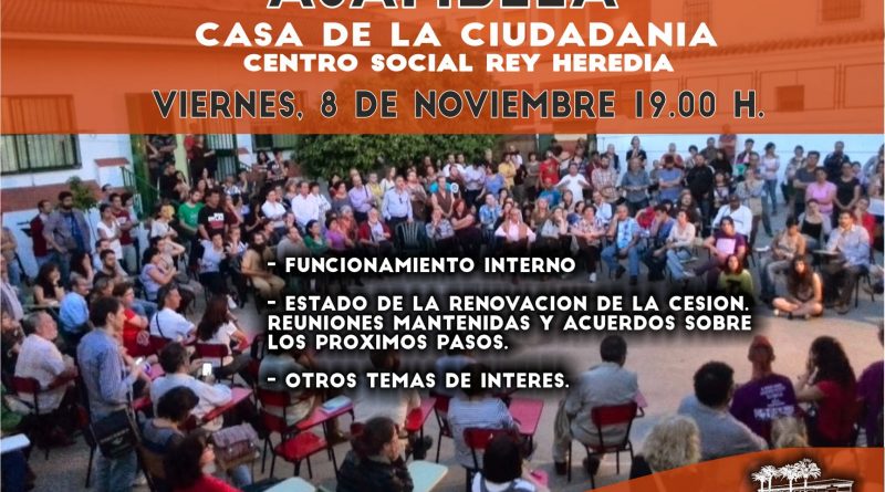 Asamblea Casa de la Ciudadania C.S. Rey Heredia