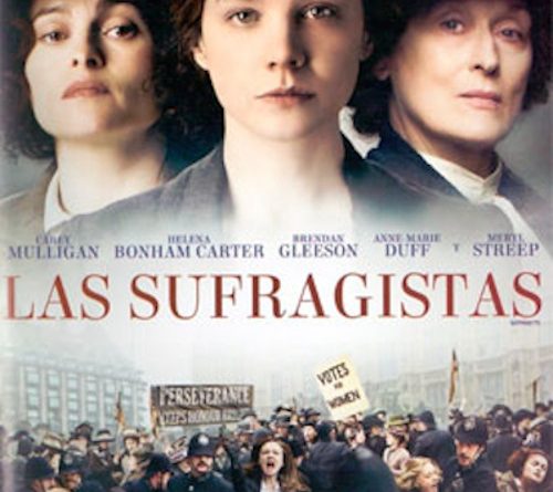 Cine Dignidad "Las Sufragistas"