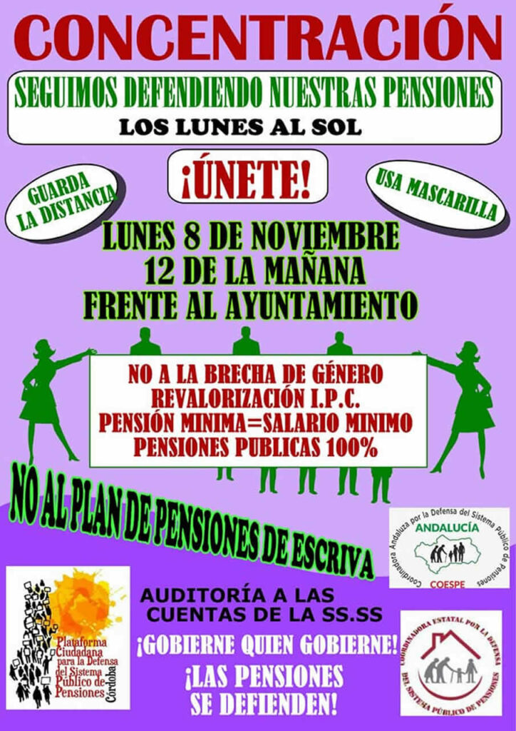 Los Lunes al Sol "Concentración 8 de noviembre, a las 12:00h." Seguimos defendiendo nuestras pensiones.