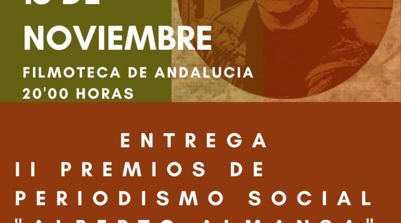 II PREMIOS DE PERIODISMO SOCIAL "ALBERTO ALMANSA"