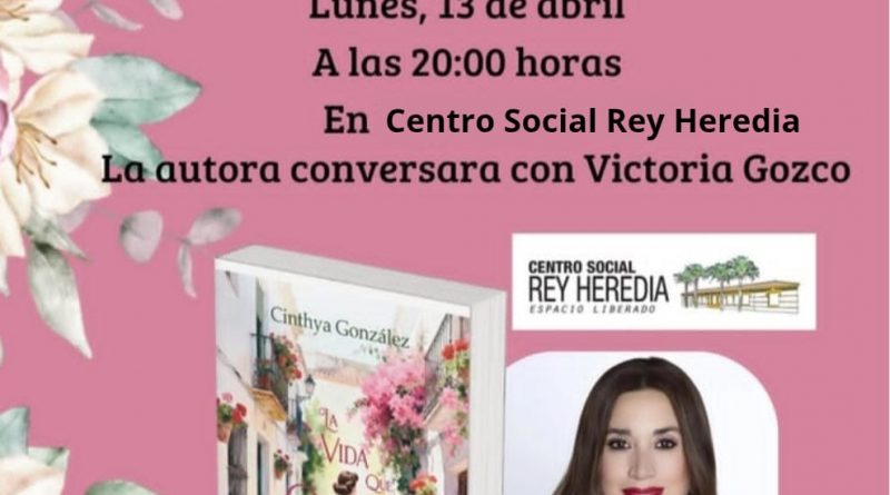 Presentación de Libro "La Vida que Quise" de Cinthya González