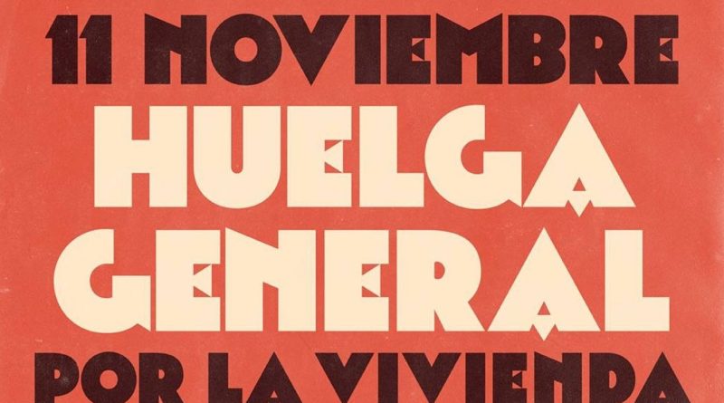 11 NOV. Huelga General por la vivienda, los salarios y los servicios públicos.